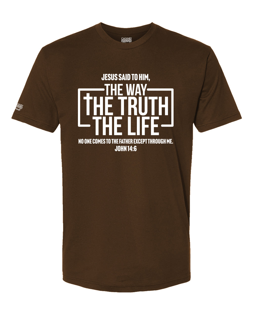 The way the truth the life Christian t shirt John 14 6 black scripture tee in brown