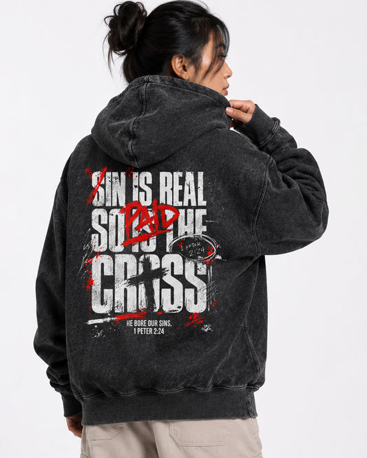 Sin Is Real, So Is the Cross | Black Grunge Heavyweight Hoodie