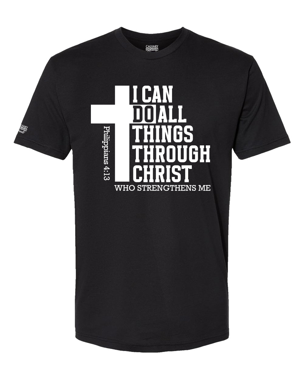 I Can Do All Things Tee