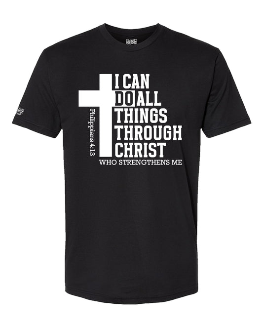 I Can Do All Things Through Christ T-Shirt | Philippians 4:13 Christian Shirt | Faith Cross Tee