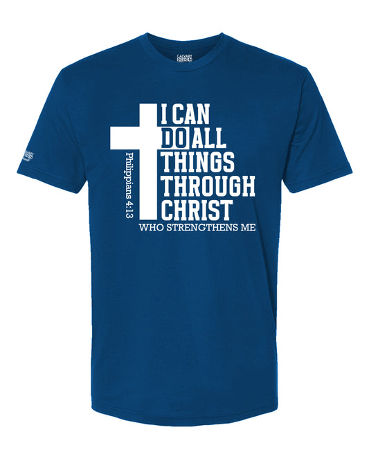 I Can Do All Things Through Christ T-Shirt | Philippians 4:13 Christian Shirt | Faith Cross Tee