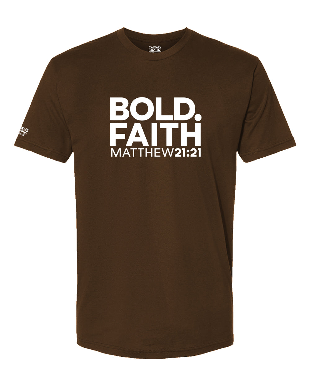 Bold Faith Christian T-Shirt | Matthew 21:21 Scripture Tee