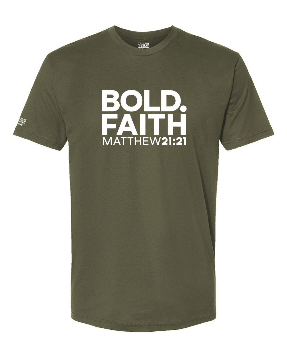 Bold Faith Christian T-Shirt | Matthew 21:21 Scripture Tee