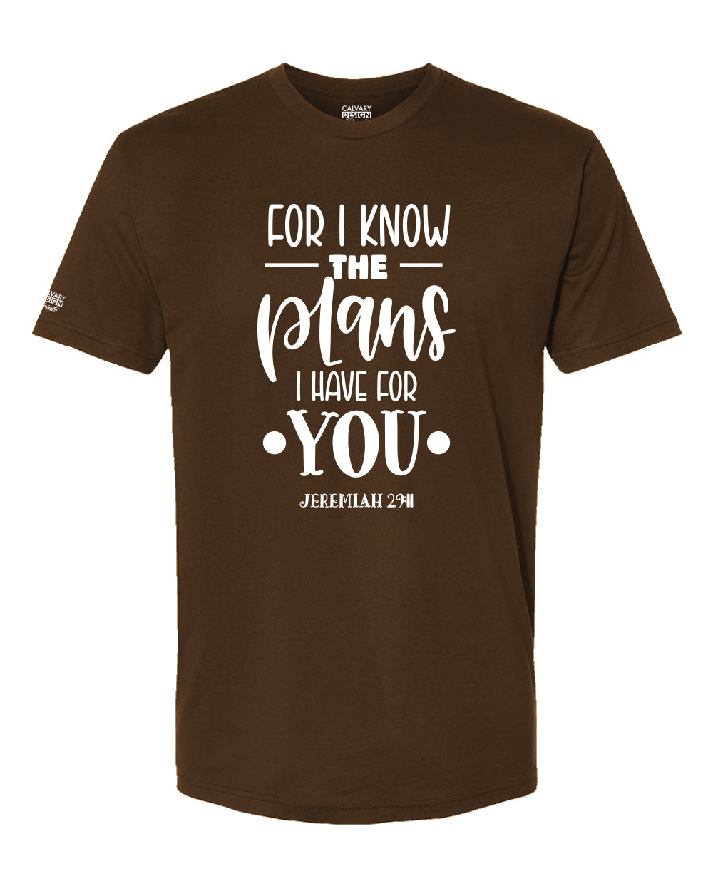I Know the Plans Christian T-Shirt | Jeremiah 29:11 Faith-Based Shirt