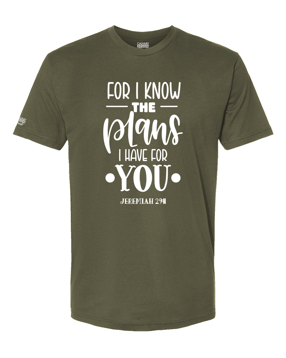 I Know the Plans Christian T-Shirt | Jeremiah 29:11 Faith-Based Shirt