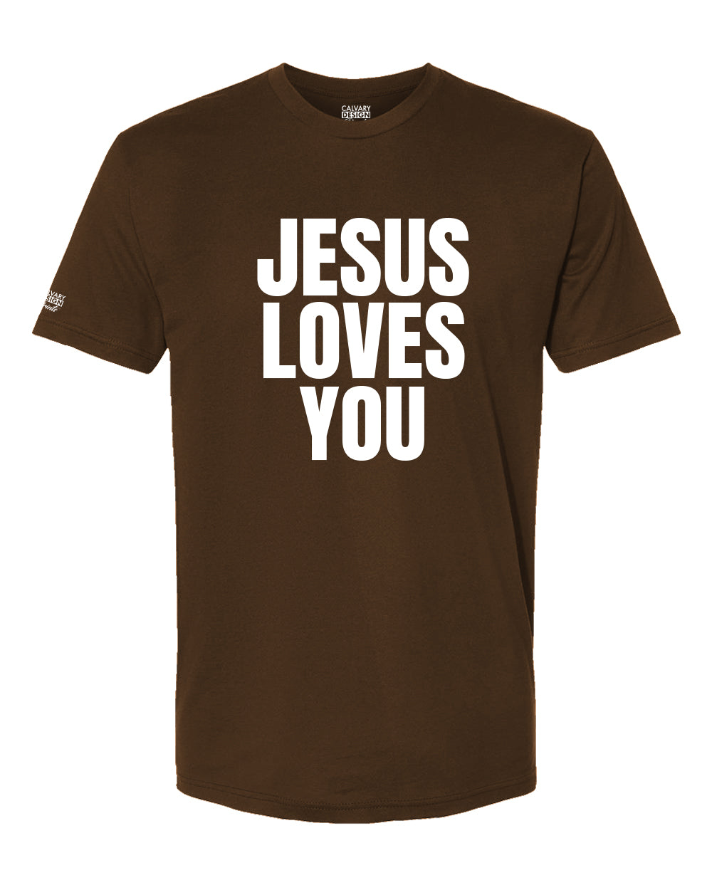 Jesus Loves You T-Shirt | Christian Faith Shirt | Bold Gospel Message Tee