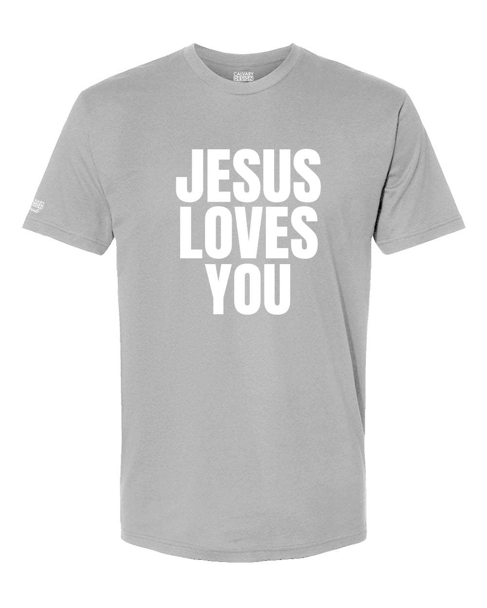 Jesus Loves You T-Shirt | Christian Faith Shirt | Bold Gospel Message Tee