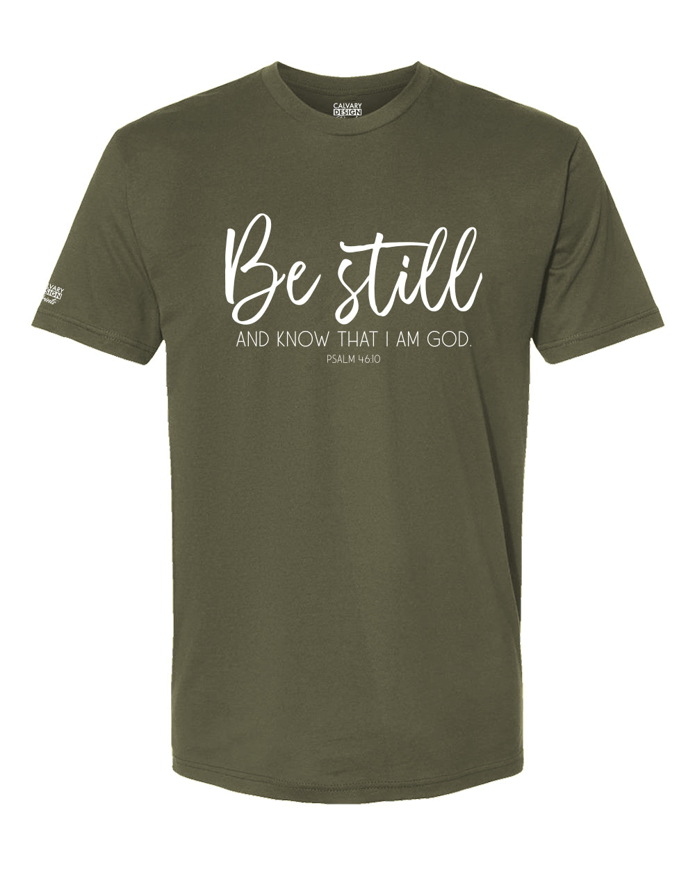 Be Still and Know Tee