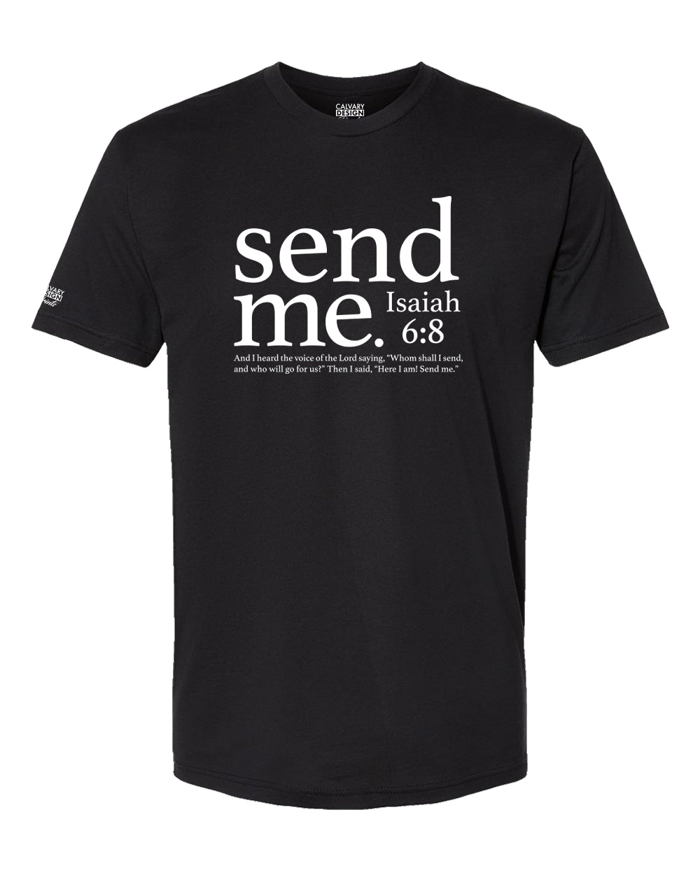 Send Me Christian Tee – Isaiah 6:8