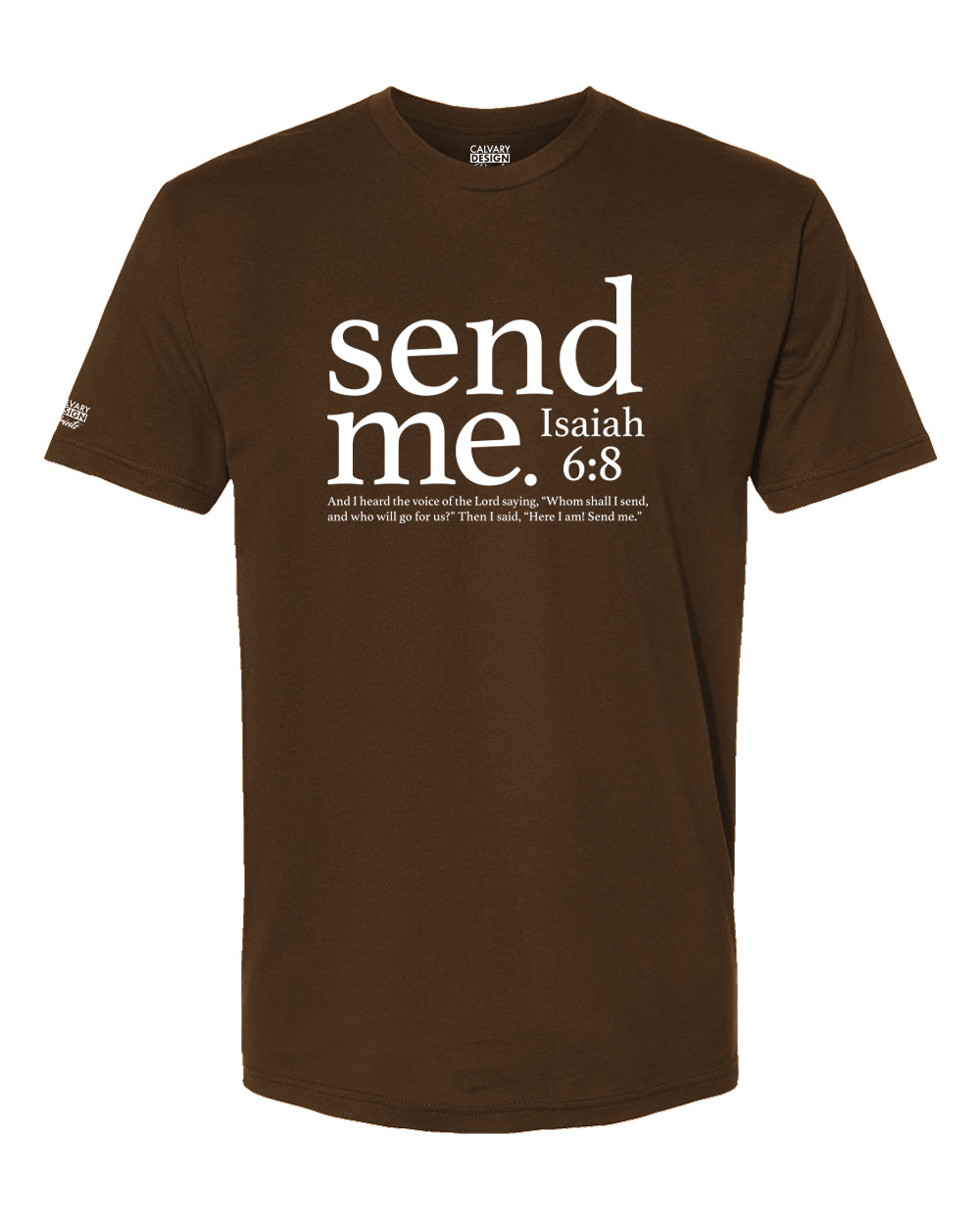 Send Me Christian Tee – Isaiah 6:8