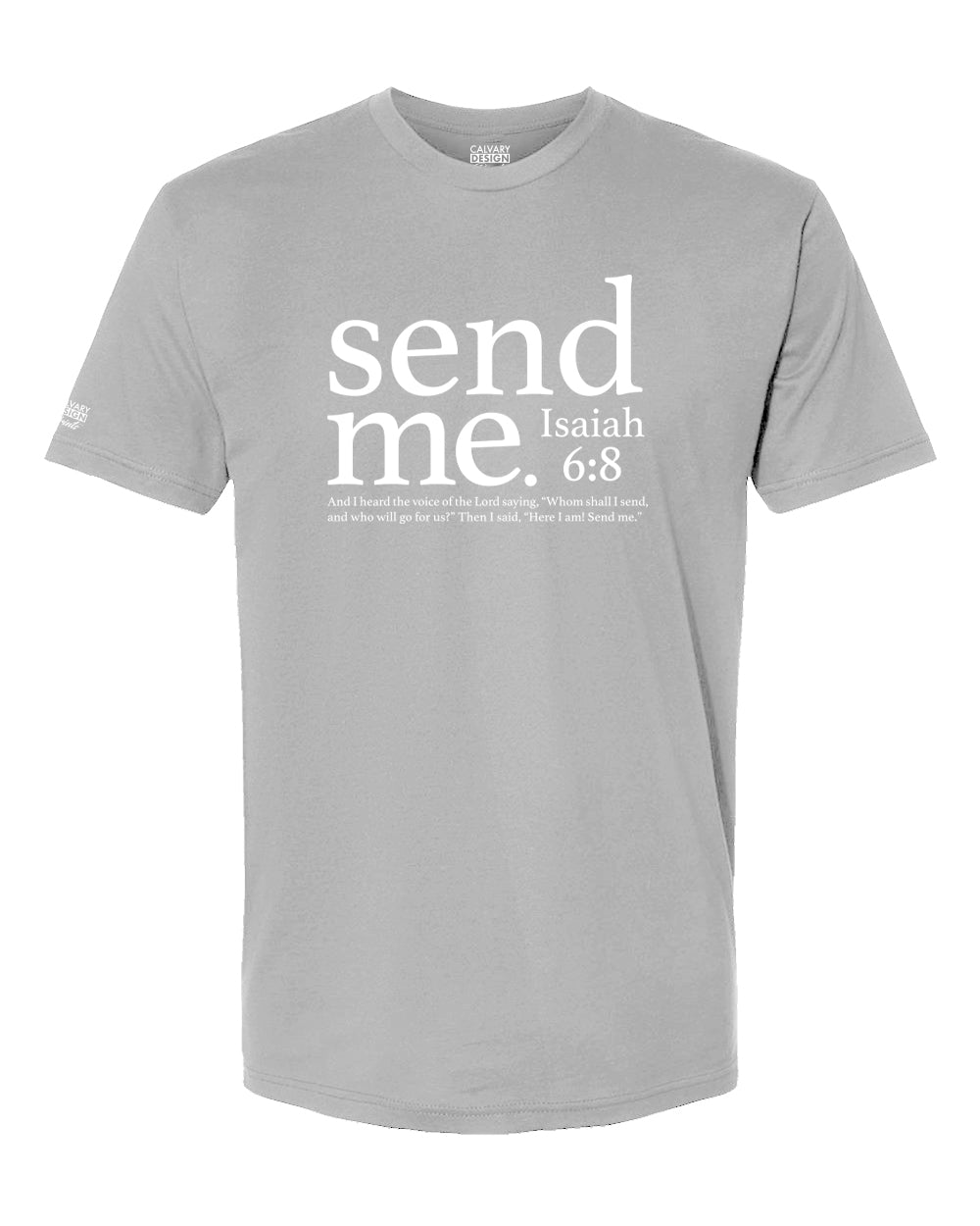 Send Me Christian Tee – Isaiah 6:8