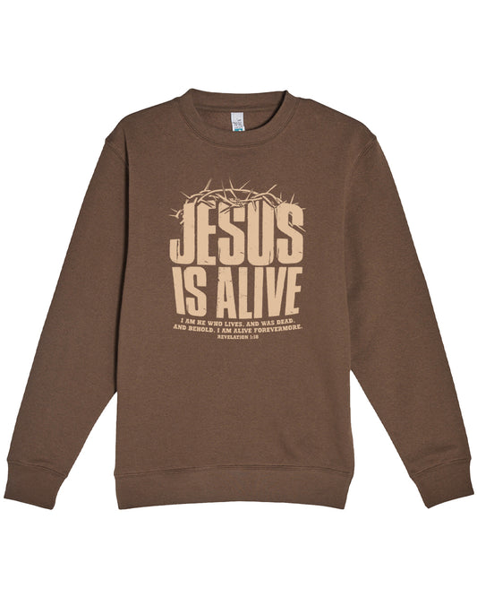 Brown sweatshirt withJesus Is Alive Christian resurrection sweatshirt Revelation 1:18