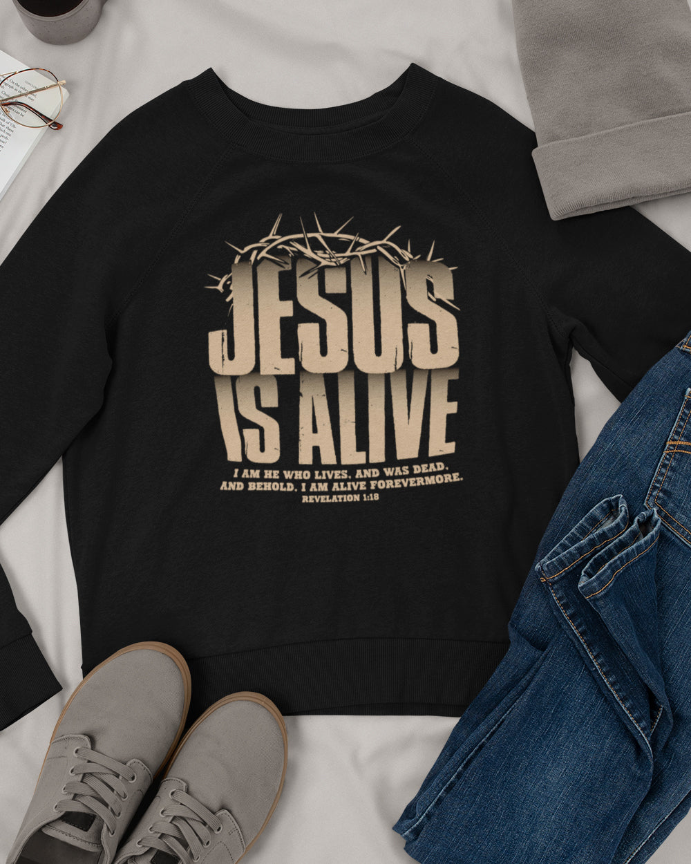 Jesus Is Alive – Christian Resurrection Sweatshirt | Revelation 1:18 Faith Apparel