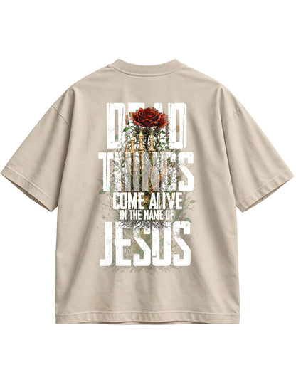 Dead Things Come Alive Oversized Tee in beige, back print – oversized Christian t-shirt