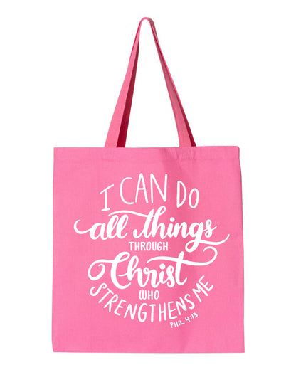 I Can Do All Things Through Christ Tote Bag | Philippians 4:13 Faith Gift
