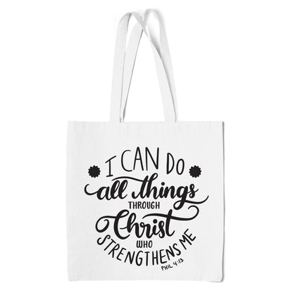 I Can Do All Things Through Christ Tote Bag | Philippians 4:13 Faith Gift