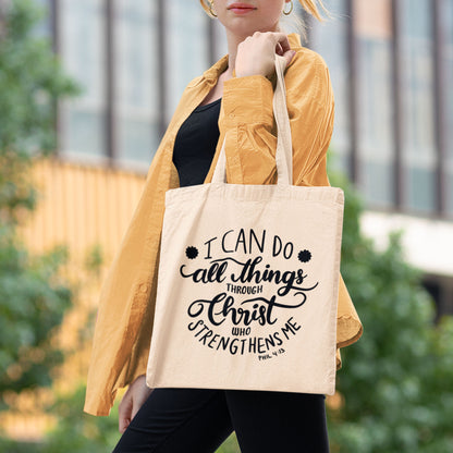 I Can Do All Things Through Christ Tote Bag | Philippians 4:13 Faith Gift