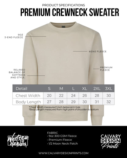 Reverence In Love, In Awe, In Christ - Crewneck Sweatshirt Westside of Heaven