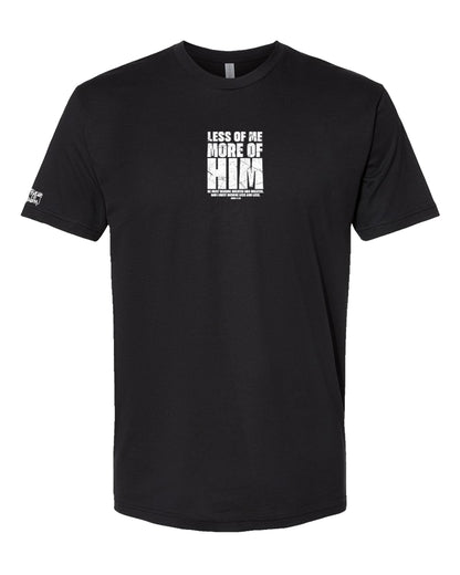 LESS OF ME, MORE OF HIM – John 3:30 Christian T-Shirt | Grunge Streetwear Faith Tee