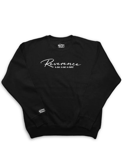 Reverence In Love, In Awe, In Christ - Crewneck Sweatshirt Westside of Heaven