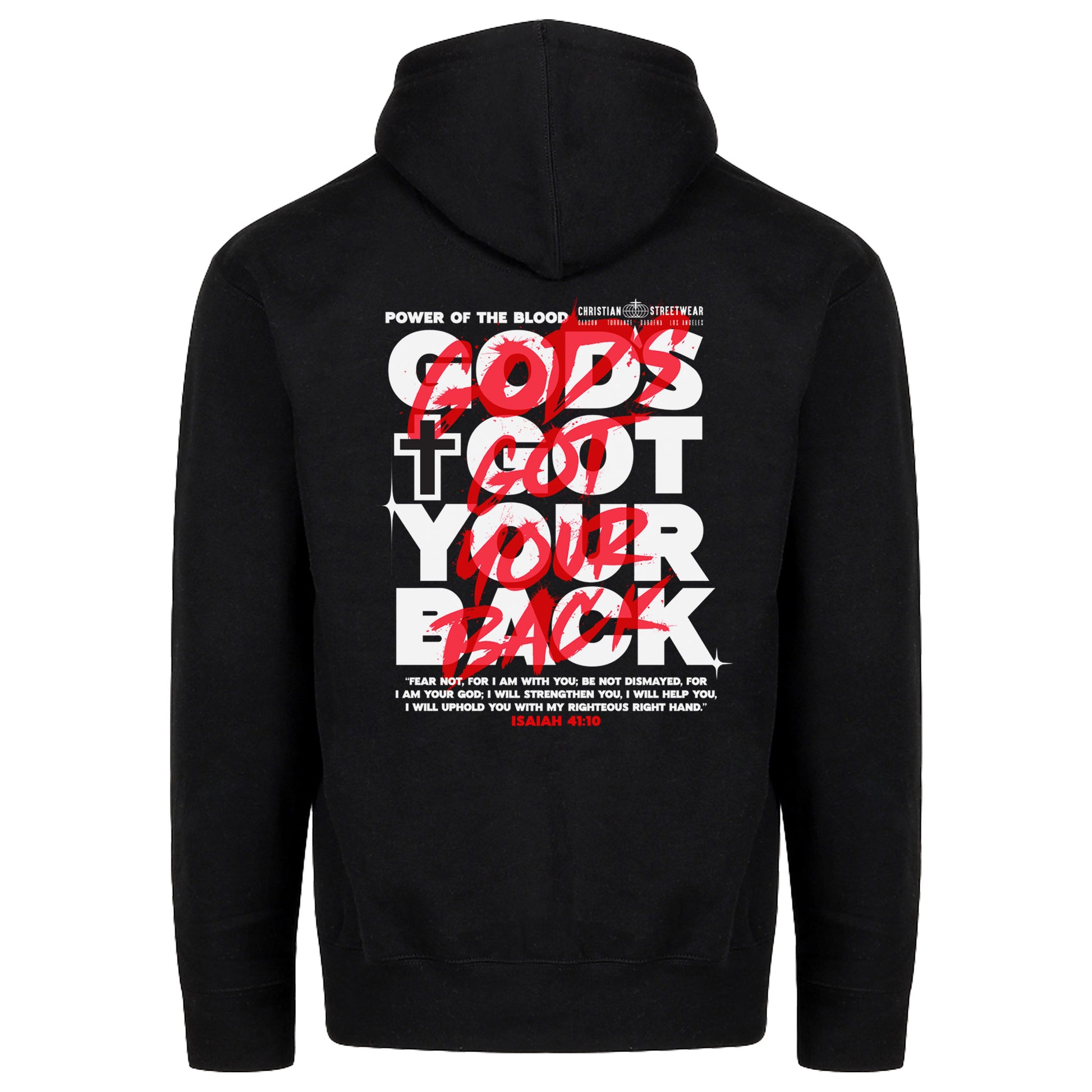 Black hooded pullover with the text 'GOD'S GOT YOUR BACK' printed in bold lettering on the back, with a smaller print on the front.