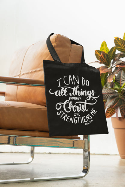 I Can Do All Things Through Christ Tote Bag | Philippians 4:13 Faith Gift