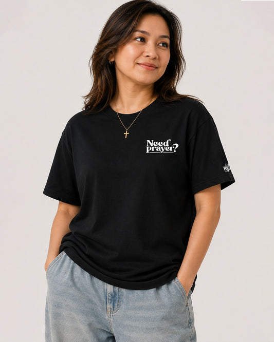 Need Prayer? Oversized Christian T-Shirt
